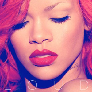 Loud ( 2010 )